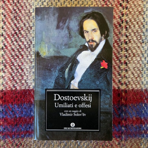 Dostoevskij umiliati - dostoevskij*umiliati, e