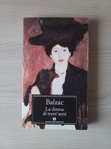 Balzac donna trent - la, trent'anni