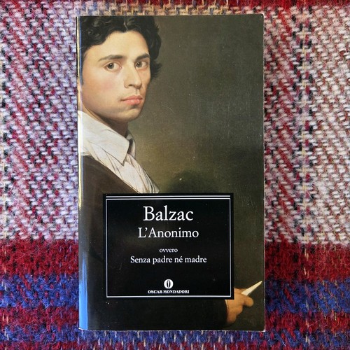 Balzac anonimo ovvero - balzac*l'anonimo, senza