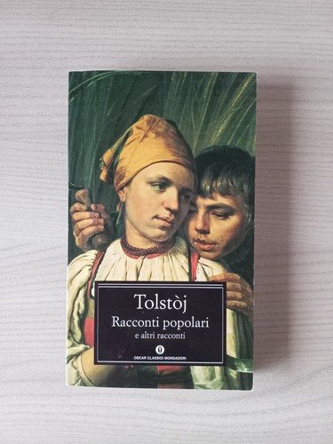 Tolstoj racconti popolari - tolstoj, e