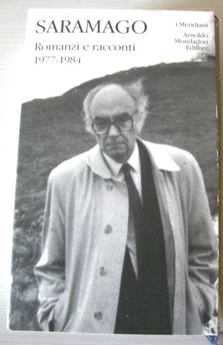 Saramago romanzi racconti - saramago.,