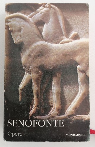 Senofonte opere i - senofonte,