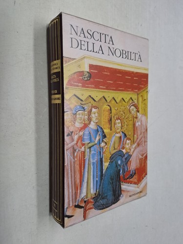 Nascita della nobilta - della, nobilta'